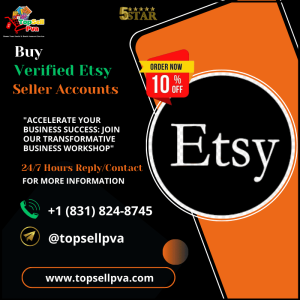 Buy Verified Etsy Seller Accounts